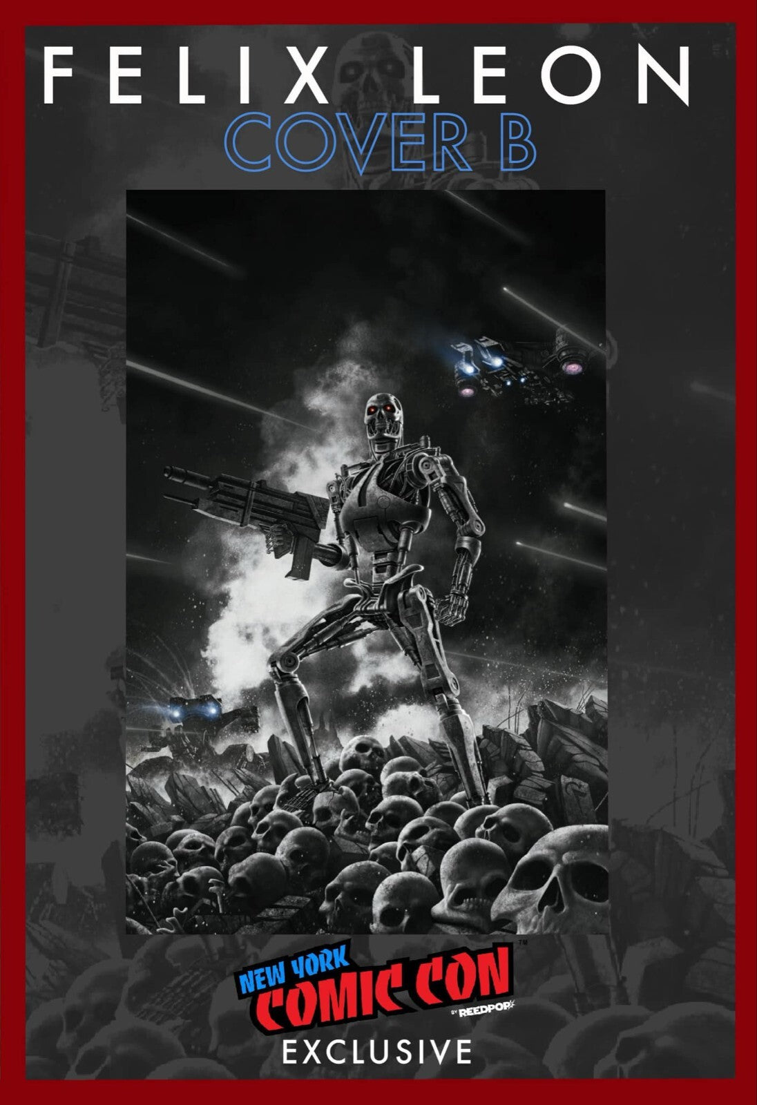 Terminator #1 NYCC 2024 Virgin Variant by FelixLeonel Cover B