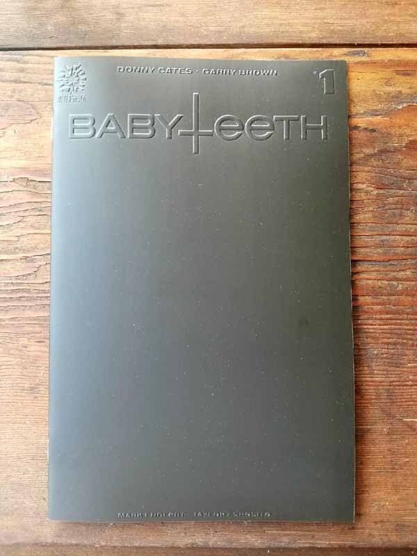 Baby Teeth #1 Black Sketch Blank SOLD OUT VHTF